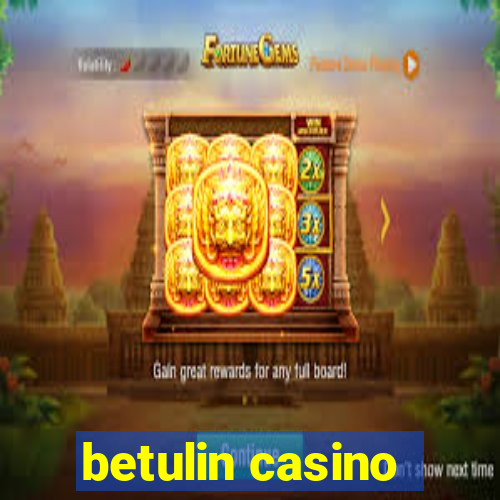 betulin casino